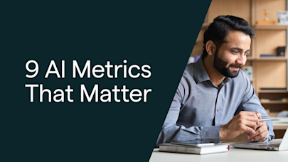 9 AI Metrics That Matter